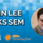 John Lee Talks SEM