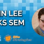 EDGE of the Web: John Lee talks SEM