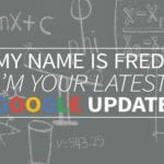 Google Fred Update: They Named An Update Fred
