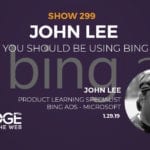 John Lee Bing Ads on EDGE of the Web