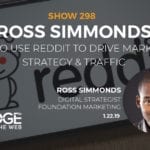 Reddit is an Overlooked Digital Marketing Channel with Ross S...