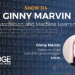 Automation and Machine Learning in SEO with Ginny Marvin