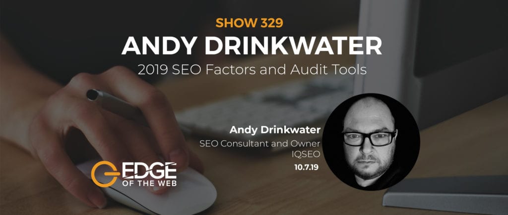 EDGE Andy Drinkwater Featured Image for EP329