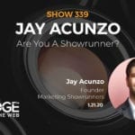Jay Acunzo EDGE of the Web Featured Guest