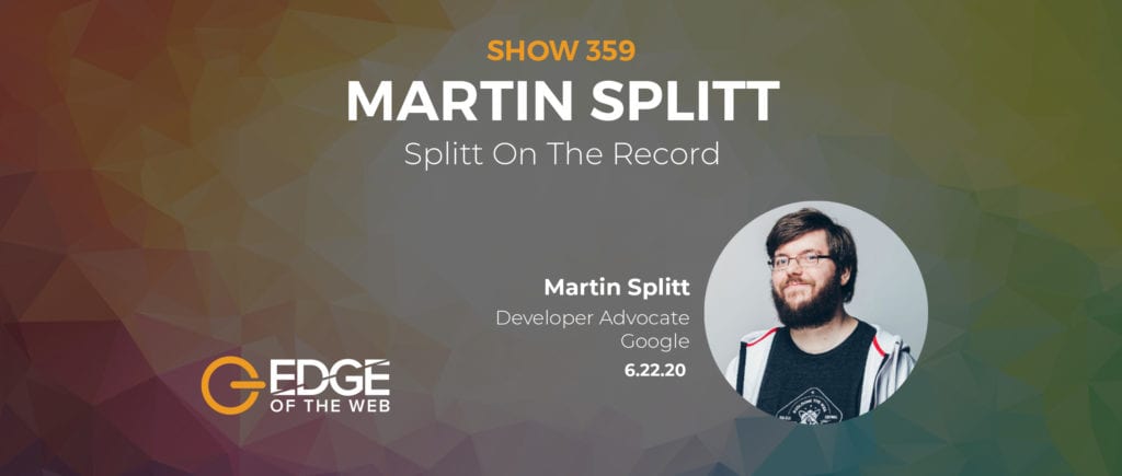 Martin Splitt EDGE of the Web Featured Image