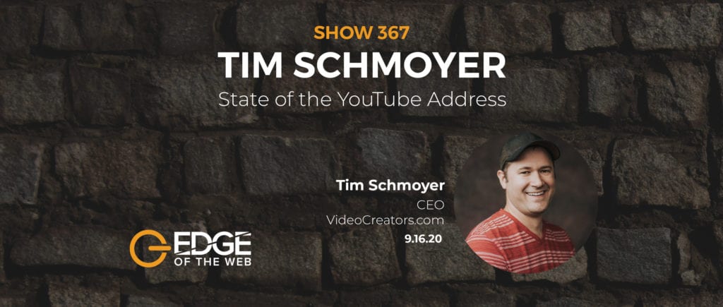 Tim Schmoyer EDGE of the Web Featured Image