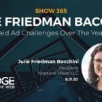 Paid Ad Challenges Over the Years with Julie F. Bacchini