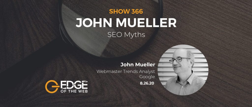 John Mueller EDGE Featured Image