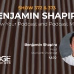 Benjamin Shapiro EDGE of the Web Featured Image
