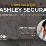 EDGE 405 & 407 Featured Image of Ashley Segura